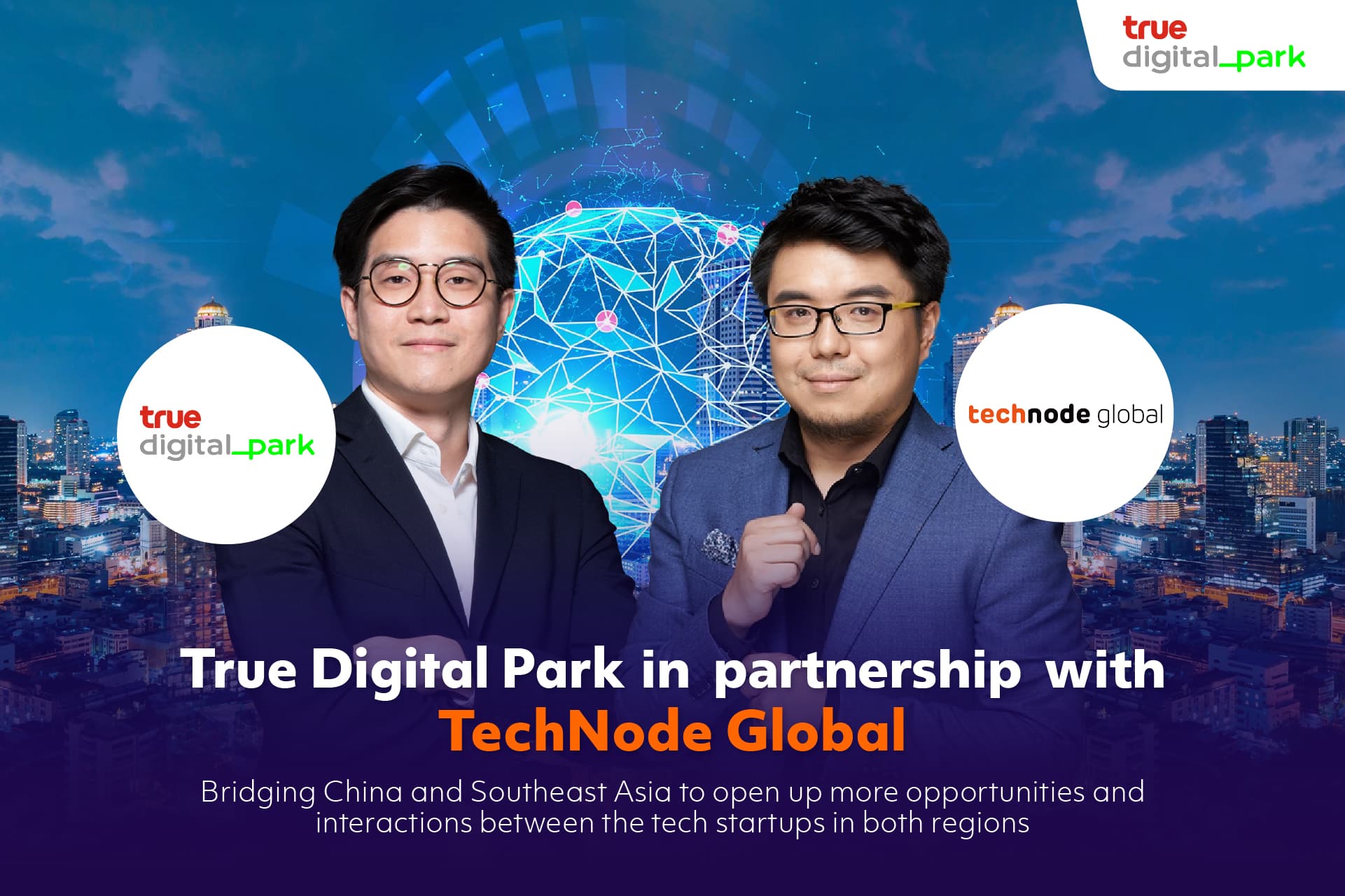 True Digital Park announces strategic partnership with TechNode Global